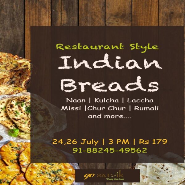 Restaurant Style Indian Breads (2 days) by Ani Setia