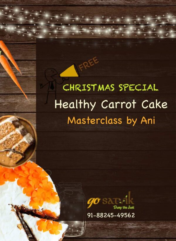 Christmas Special - Healthy Carrot Cake Masterclass by Ani
