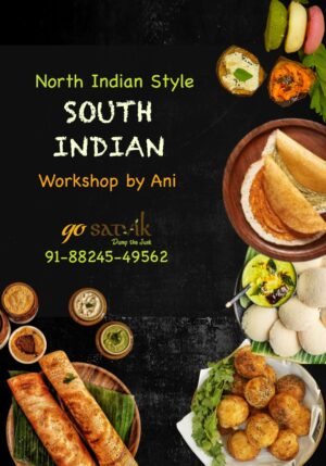 North Indian Style South indian Masterclass by Ani Setia